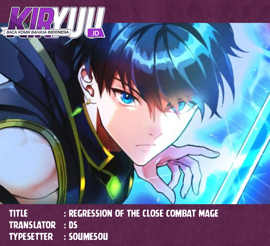 Regression of the Close Combat Mage Chapter 23 Image 0