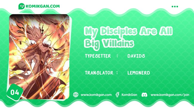 My Disciples Are All Big Villains Chapter 04 Image 0