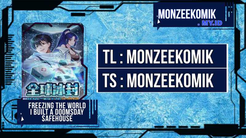 Freezing The World: I Built A Doomsday Safehouse Chapter 83 Image 0