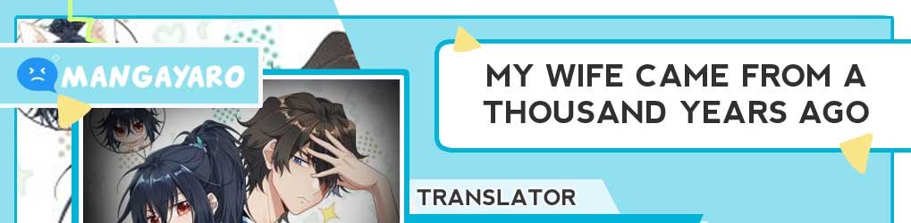 My Wife Is From a Thousand Years Ago Chapter 05 Image 0