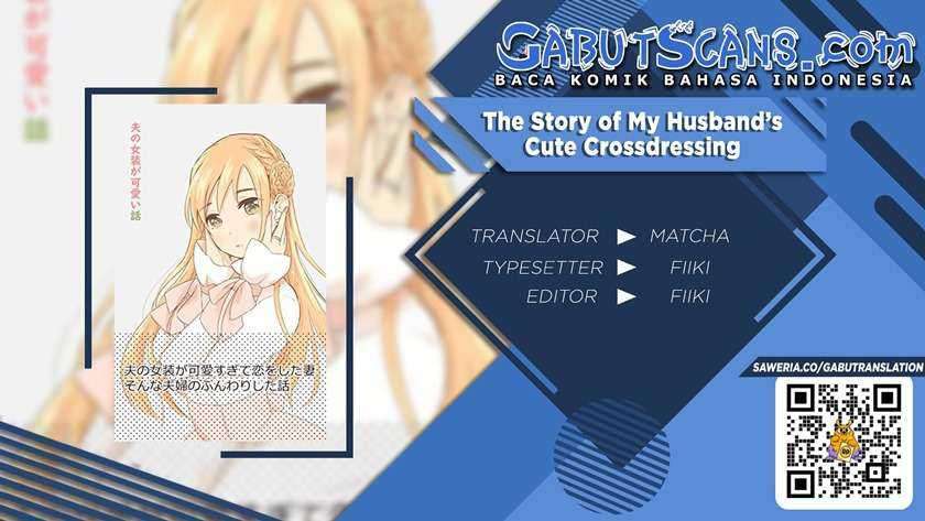 The Story of My Husband’s Cute Crossdressing Chapter 03 Image 0