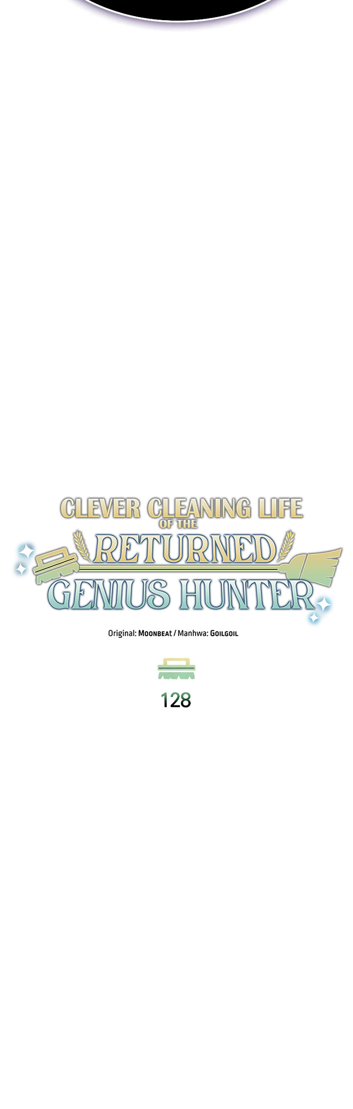 Clever Cleaning Life Of The Returned Genius Hunter Chapter 128 Image 8