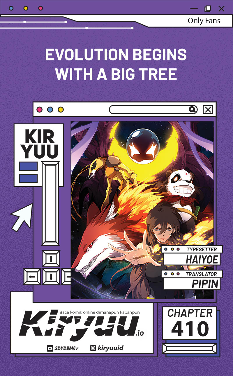 Evolution Begins With A Big Tree Chapter 410 Image 0
