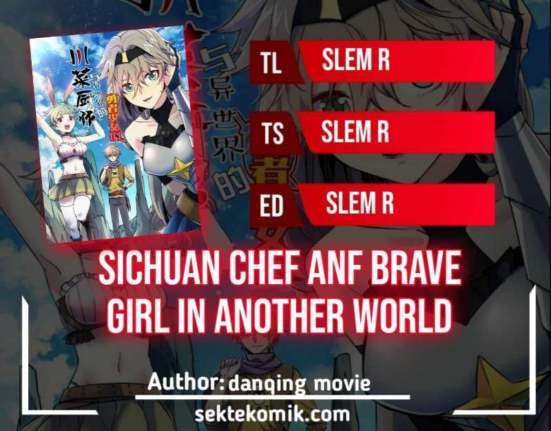 Sichuan Chef and Brave Girl in Another World Chapter 07 Image 0