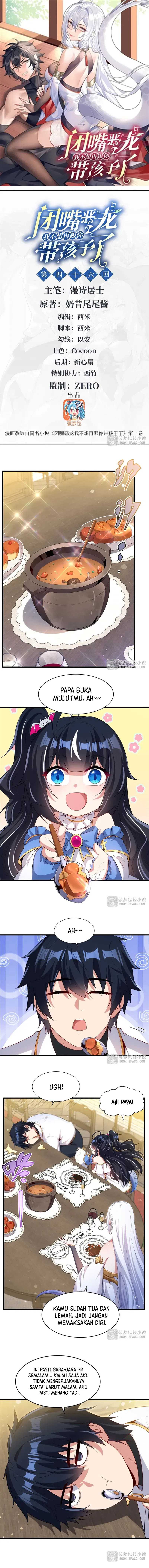 Shut Up, Evil Dragon! I don’t want to raise a child with you anymore Chapter 46 Image 2