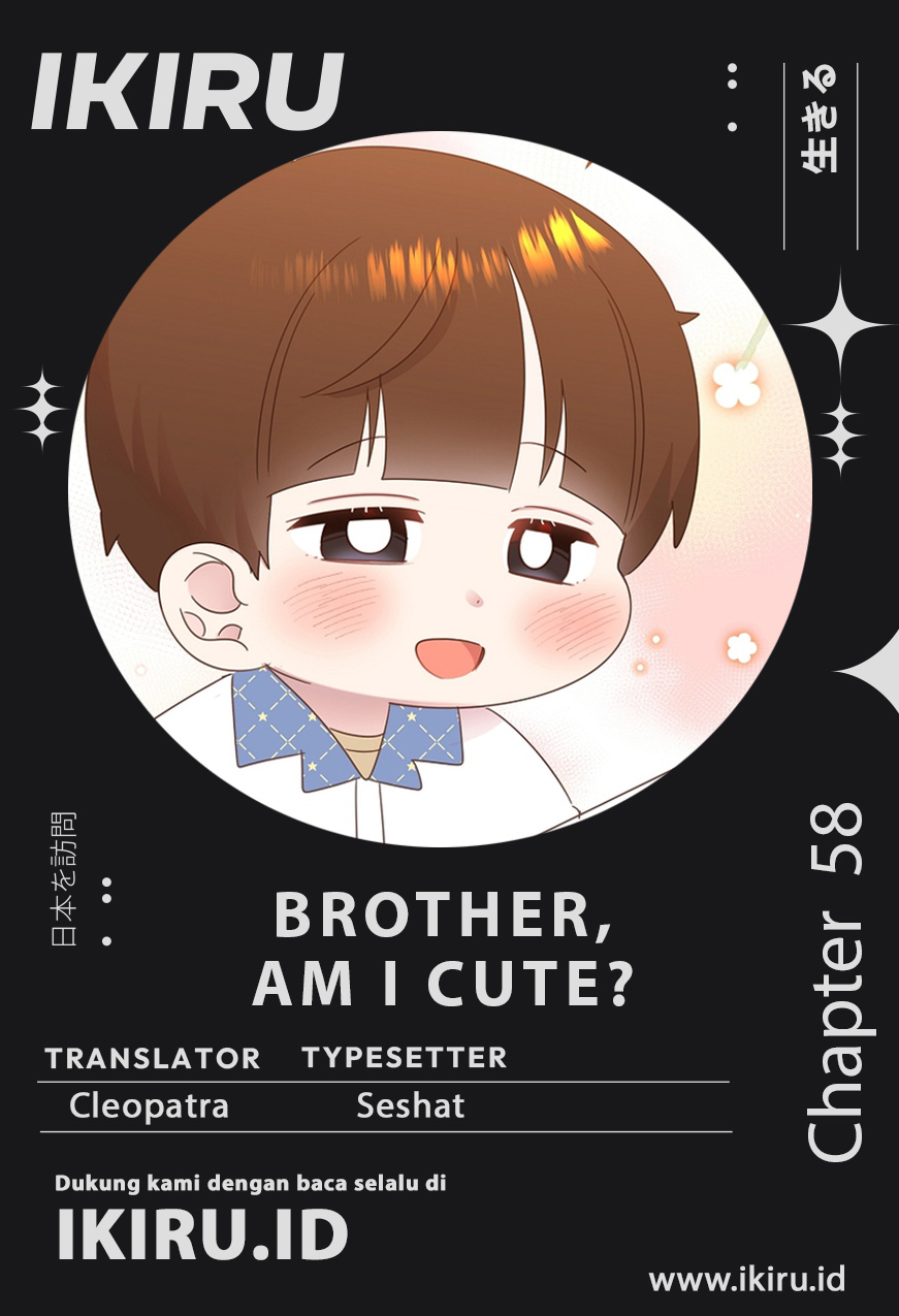 Brother, Am I Cute? Chapter 58 Fixx Image 0