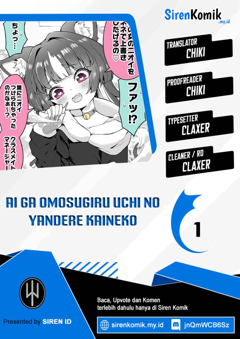 Ai ga Omosugiru Uchi no Yandere Kaineko Chapter 01 Image 0