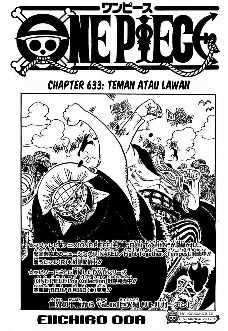 One Piece Chapter 633 – teman atau lawan Image 0