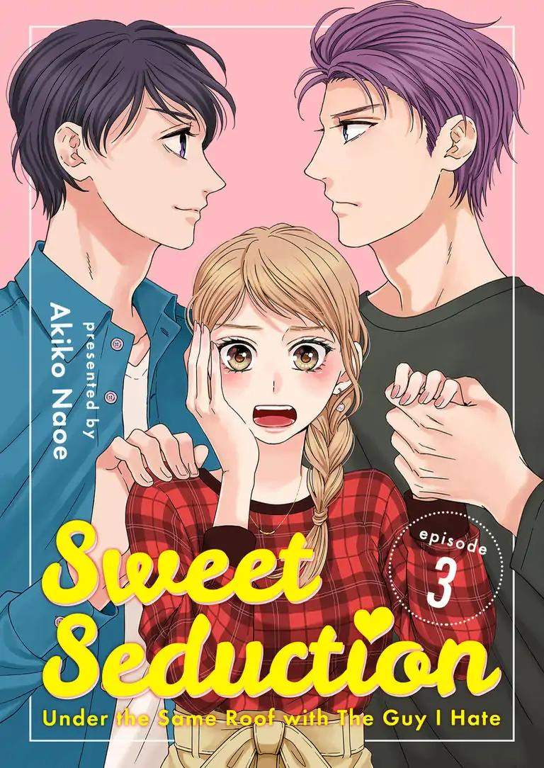 Hitotsu Yane no Shita de… Kirai na Aitsu no Amai Yuuwaku Chapter 03 Image 1