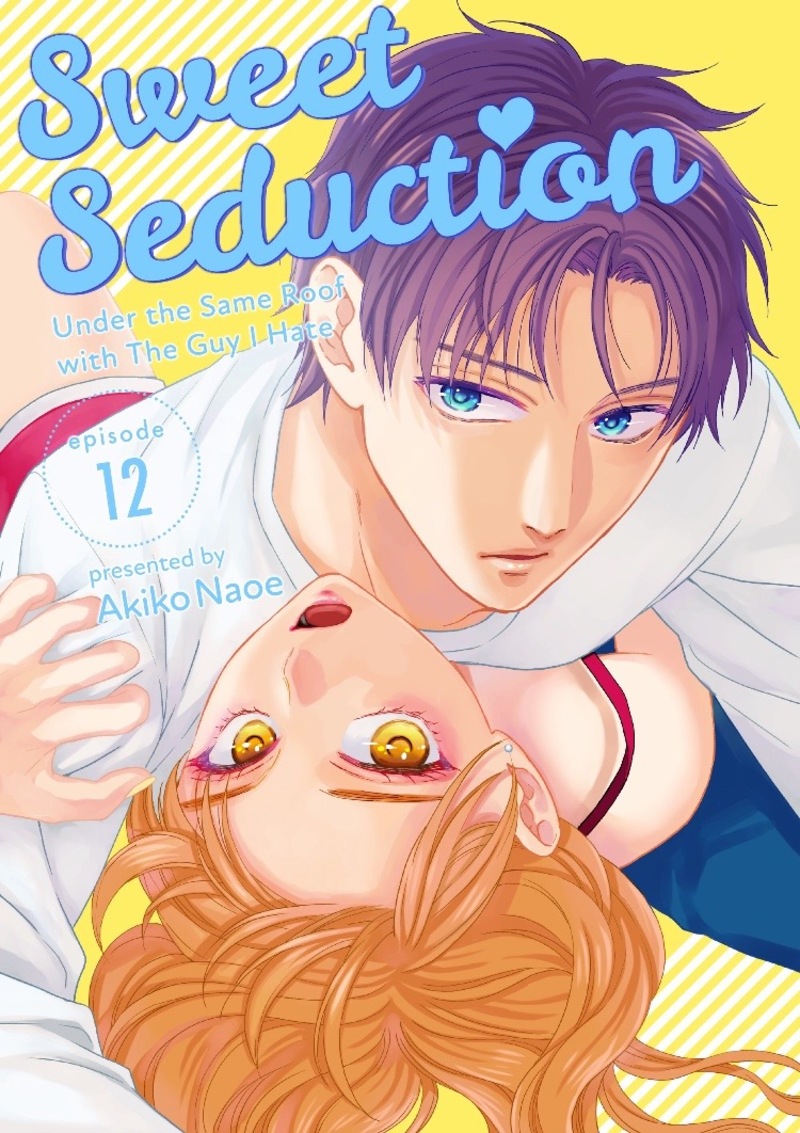 Hitotsu Yane no Shita de… Kirai na Aitsu no Amai Yuuwaku Chapter 12 Image 1