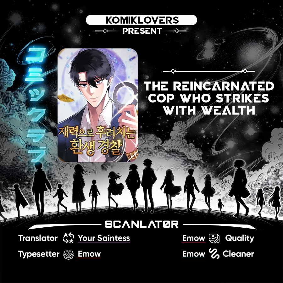The Reincarnated Cop Who Strikes With Wealth Chapter 09 Image 0