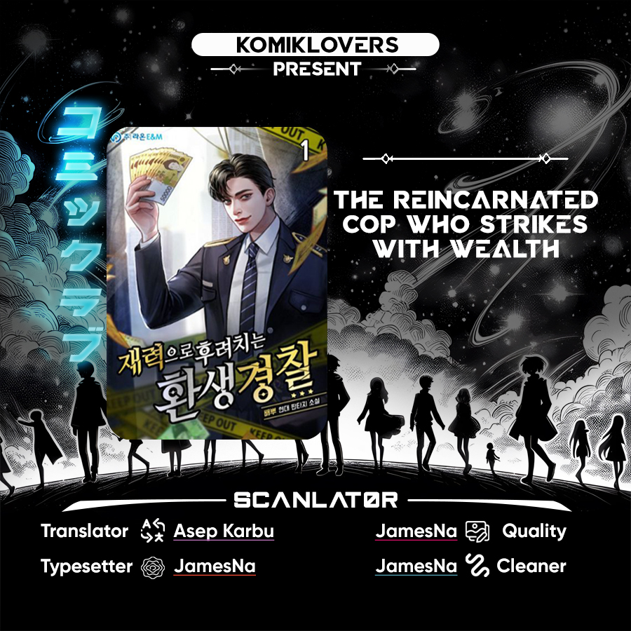 The Reincarnated Cop Who Strikes With Wealth Chapter 14 Image 0