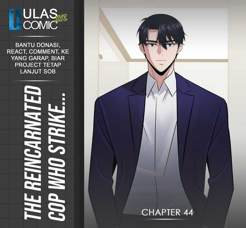 The Reincarnated Cop Who Strikes With Wealth Chapter 44 Image 0