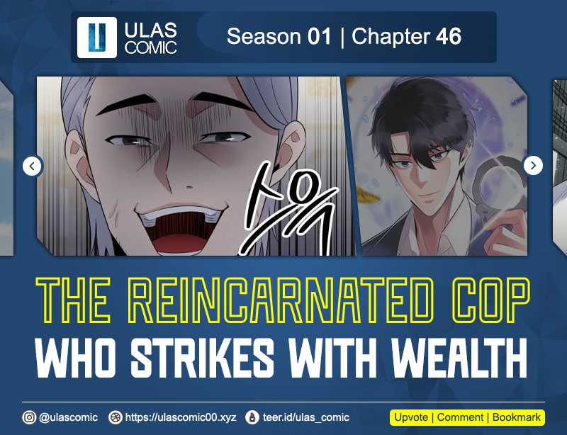 The Reincarnated Cop Who Strikes With Wealth Chapter 47 Image 0