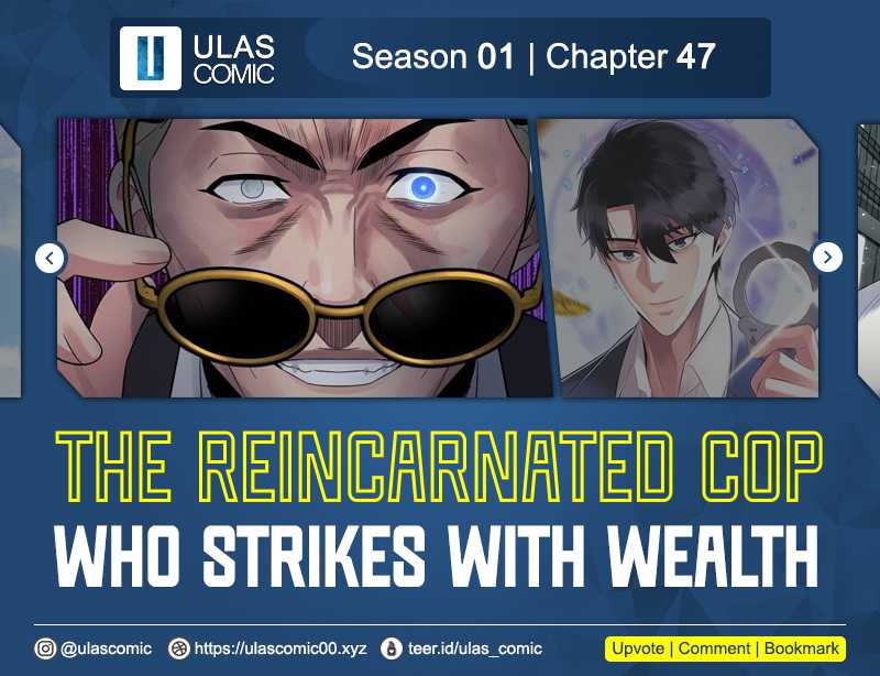 The Reincarnated Cop Who Strikes With Wealth Chapter 48 Image 0