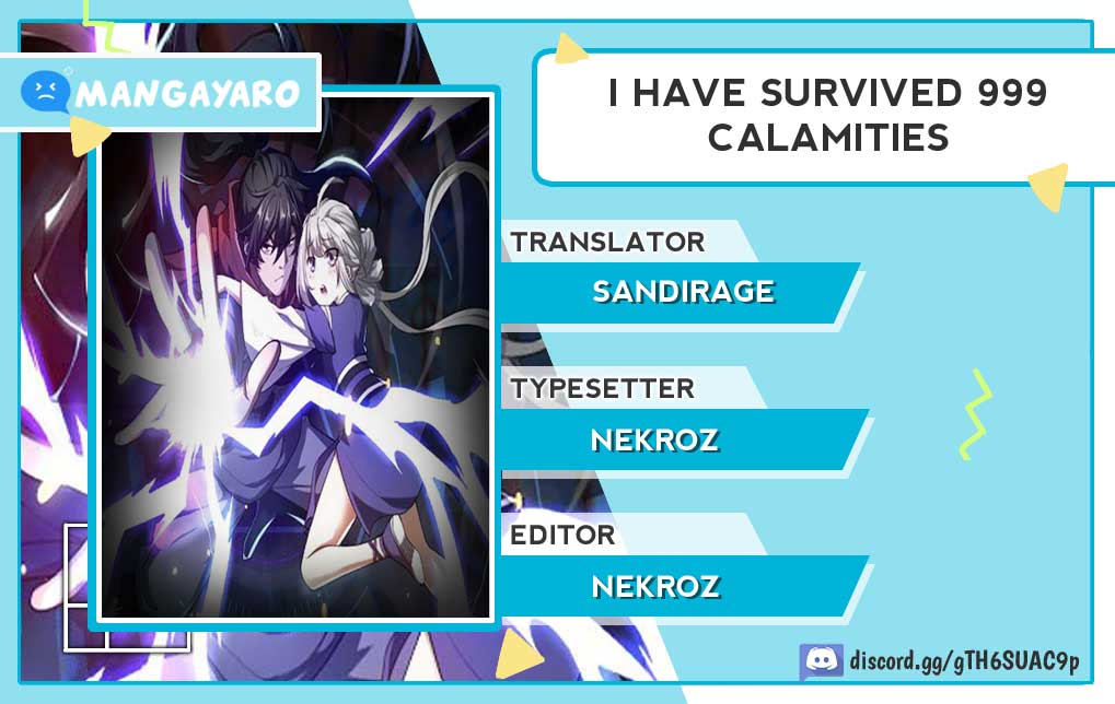 I Have Survived 999 Calamities Chapter 05 Image 0