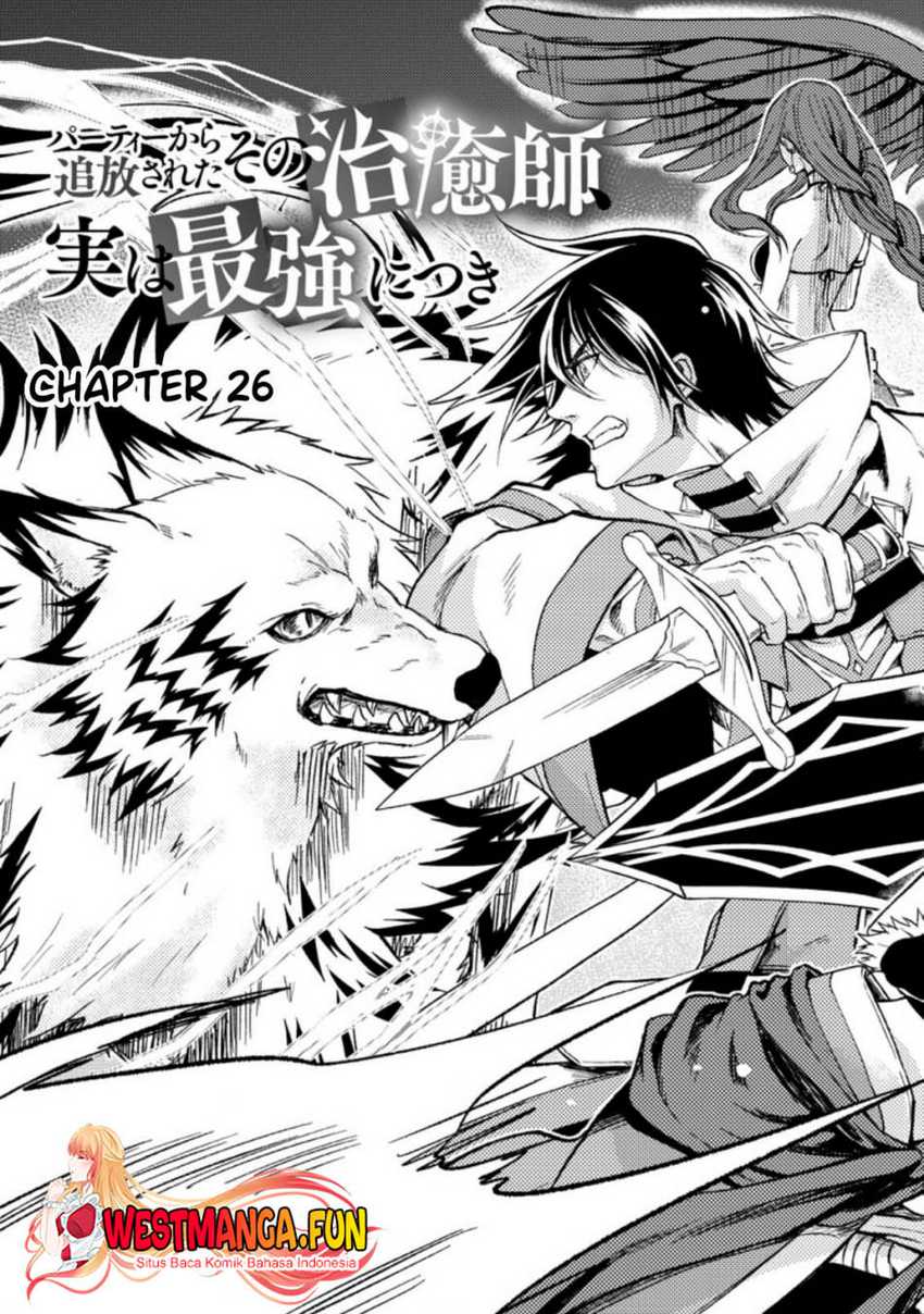 Party kara Tsuihou Sareta Sono Chiyushi, Jitsu wa Saikyou Nitsuki Chapter 26.1 Image 4