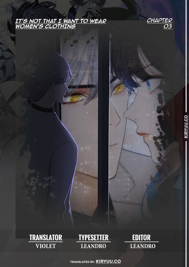 It’s Not That I Want to Wear Women’s Clothing Chapter 3 Image 0