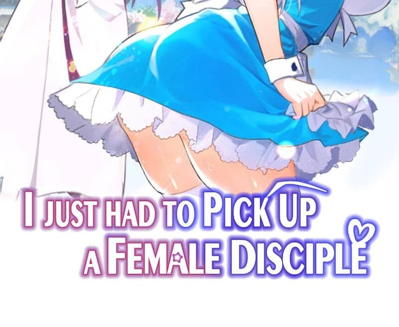 I Just Had to Pick up a Female Disciple Chapter 06 Image 3