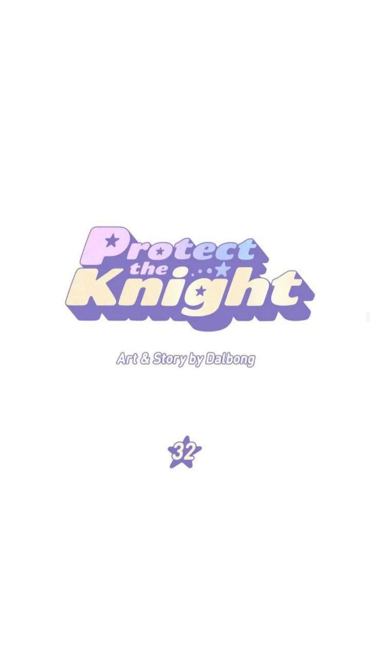 Protect Me, Knight Chapter 32 Image 29