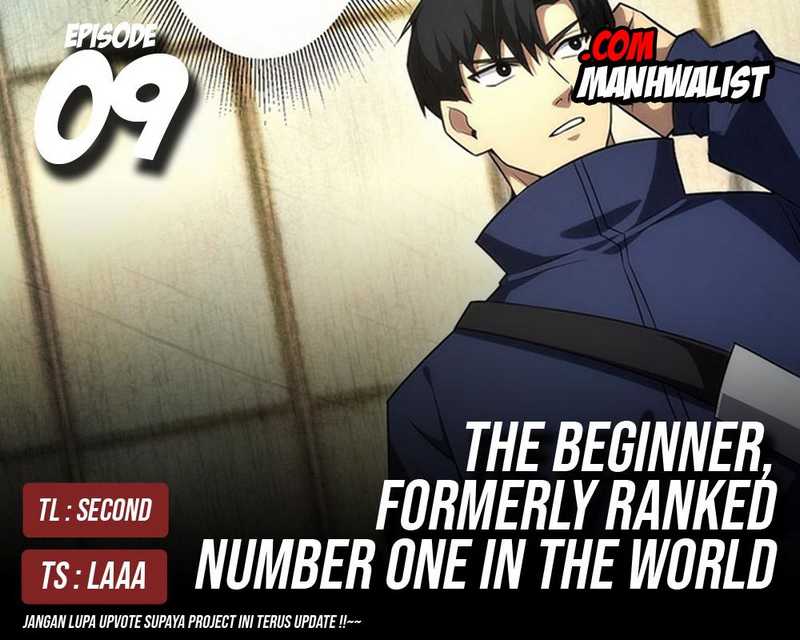 The Beginner, Formerly Ranked Number One in the World Chapter 09 Image 0